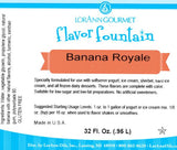 Banana Royale Flavor 32 oz Bottle